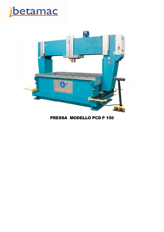 150 T HYDRAULIC PRESS MOD. PCD 150 